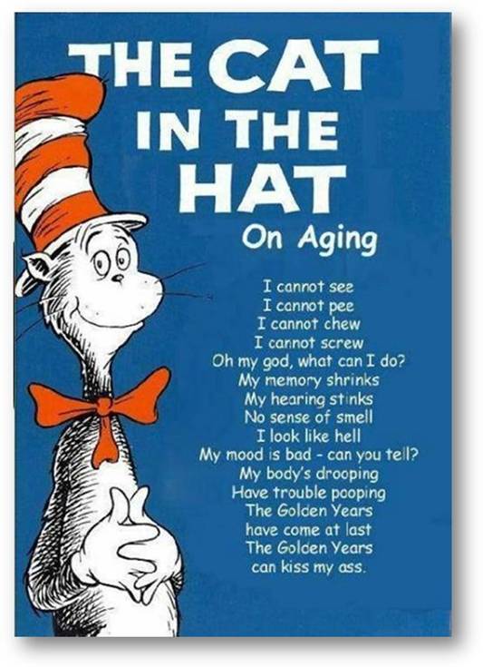 Mudgeon's Musings: Dr. Seuss on Aging