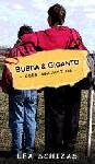 Bubba & Giganto