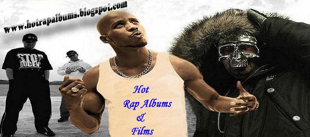 !!! Hot Rap Albums & Films !!!