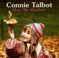 CrimsonRain.Com 新碟推薦: Connie Talbot首張專輯《Over The Rainbow》