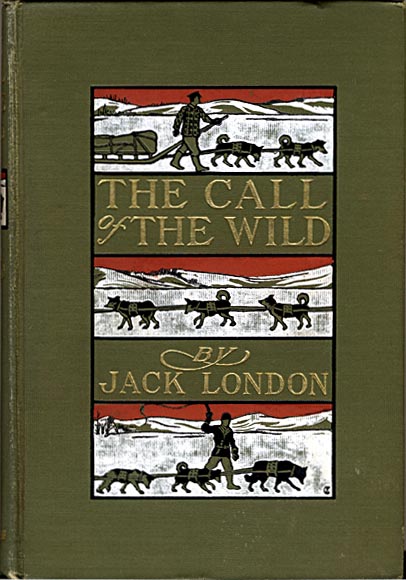 Call Of The Wild Book. The Call of the Wild by Jack