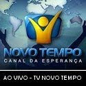 ASSISTA A TV NOVO TEMPO