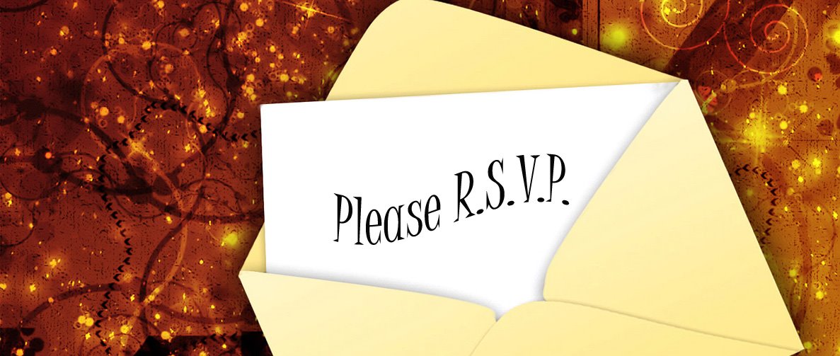 Please R.S.V.P.