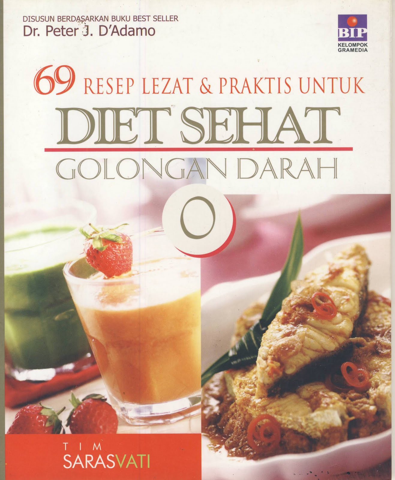 Waroeng Rasa 69 Resep Lezat &amp; Praktis untuk DIET SEHAT