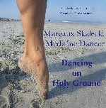 Margaux Skalecki's CD, "Dancing on Holy Ground"