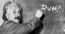 [Einstein.Duh.jpeg]