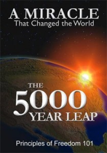 The 5000 Year Leap: A Miracle That Changed the World