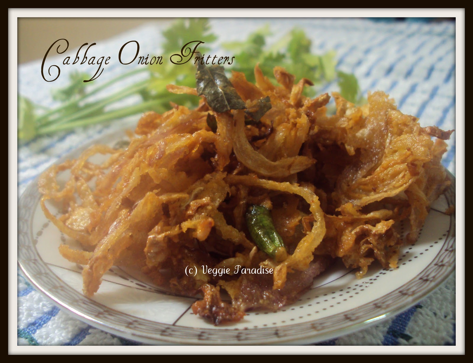 CRISPY CABBAGE AND ONION FRITTERS VEGGIES PARADISE