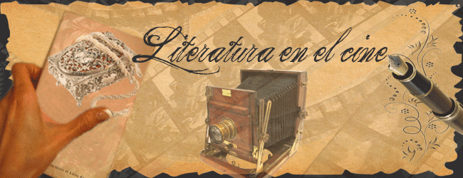LITERATURA EN EL CINE
