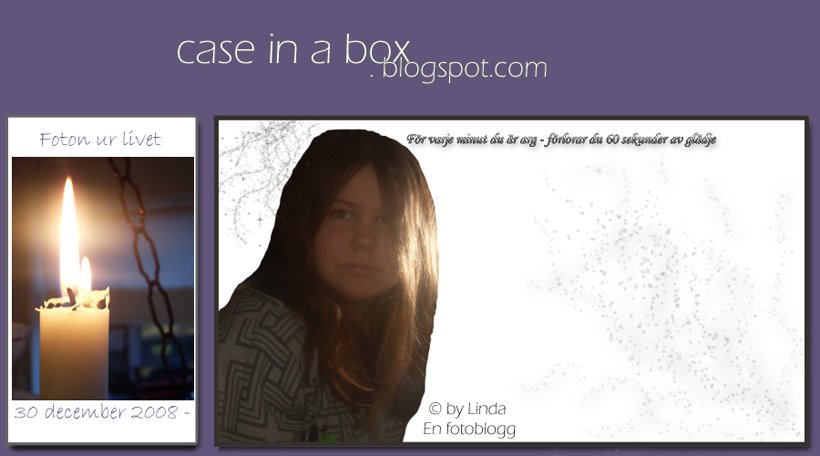 caseinabox || Linda - en fotoblogg