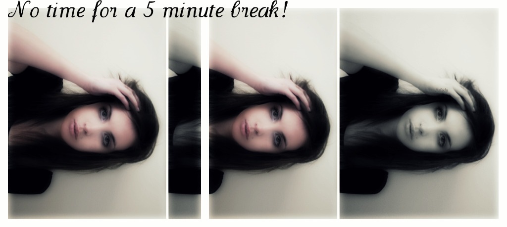 No time for a 5 minute break!