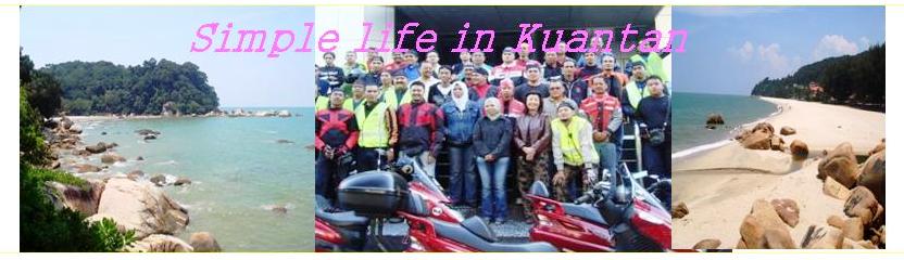 Simple life in Kuantan