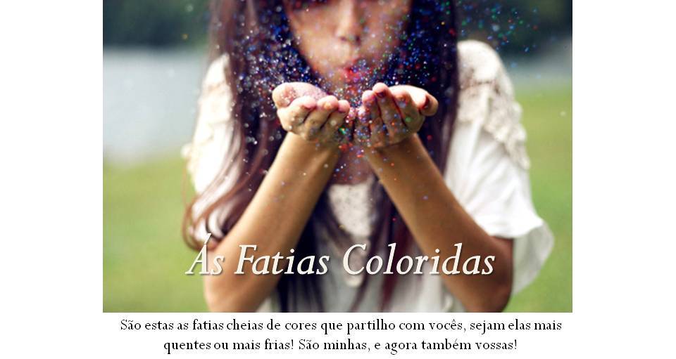 Às Fatias Coloridas