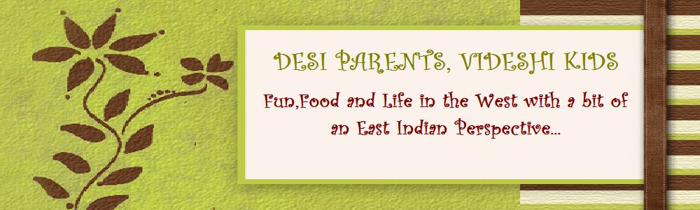 Desi Parents, Videshi Kids....