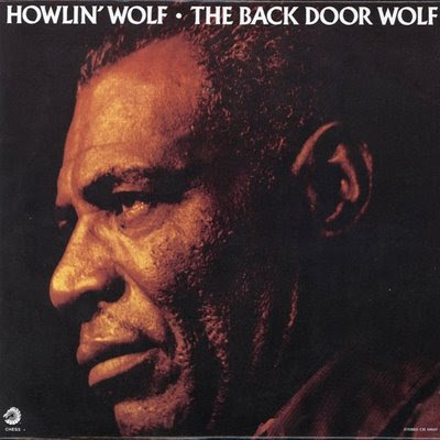 [Bild: Howlin%27+Wolf+-+Back+Door+Wolf+(Last+Al...+1973).jpg]