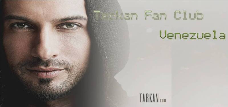 Tarkan Fan Club Venezuela