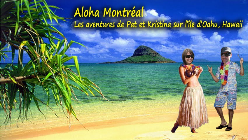 Aloha Montreal