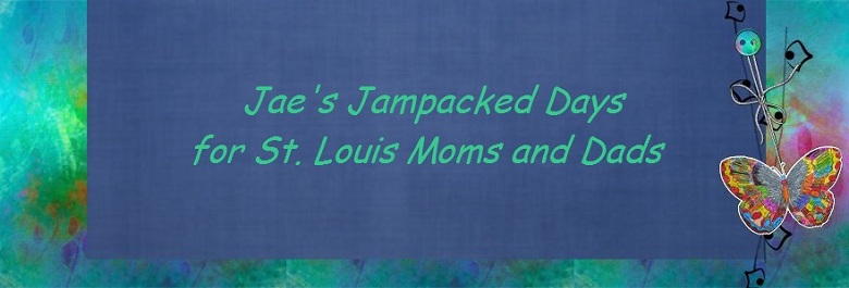 Jae's Jampacked Days for St. Louis Moms and Dads