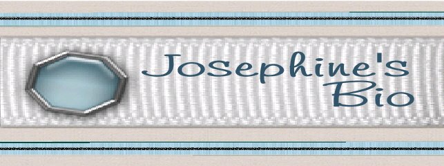 Josephine's Bio