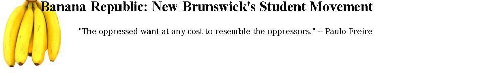 Banana Republic: Student Politics in New Brunswick