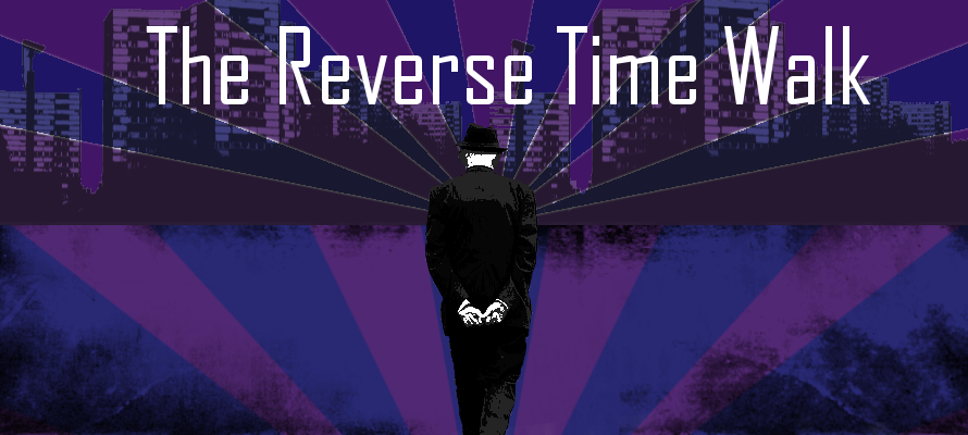 The Reverse Time Walk