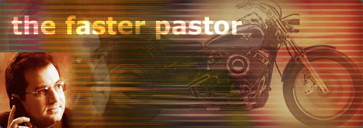 The Faster Pastor