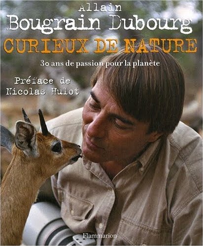 [Curieux+de+nature+Allain+Bougrain+Dubourg.jpg]