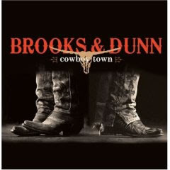 Brooks & Dunn: Cowboy Town