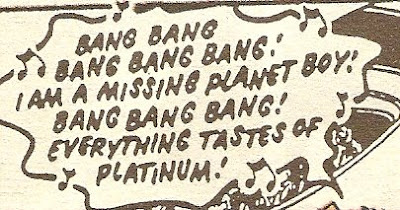 In the future, 'Planet boy' rhymes with 'platinum,' apparently