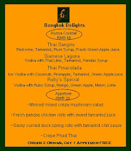 Bangkok Delight Lounge menus 2009, BUY 2 Cocktails get 1 Thai tapas free til 30 June, 2009