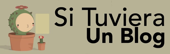 Si tuviera un blog