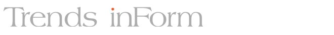 Trends inForm