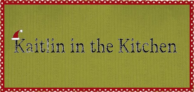 Kaitlin in the Kitchen