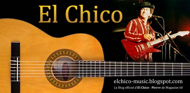 El Chico - Guitariste chanteur compositeur