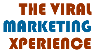The Viral Marketing Experience