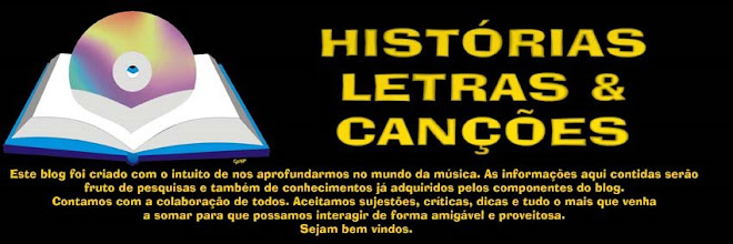 Histórias...Letras & Canções