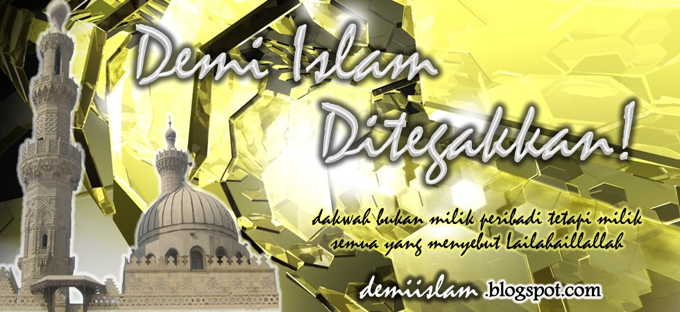 Berdakwah Demi Islam Ditegakkan