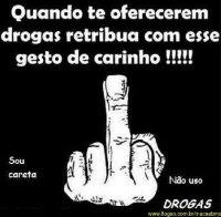 !Não as Drogas!