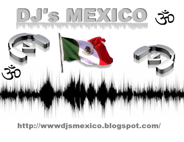 DJs MEXICO