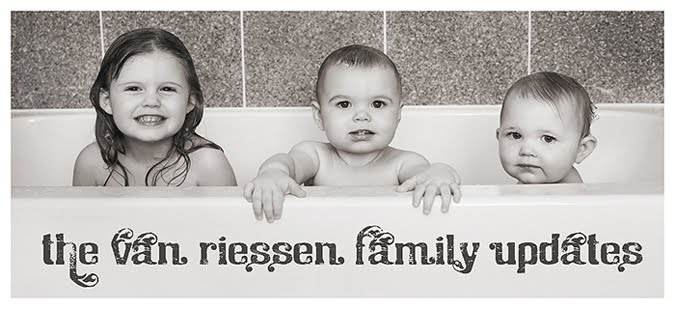 The van Riessen Family Updates