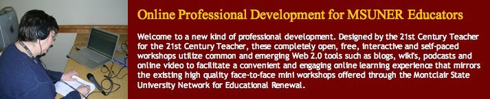 Online Professional Development for MSUNER Educators