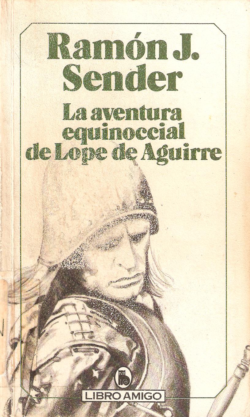 . Lope de Aguirre