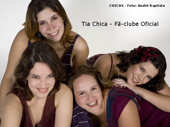 Tia Chica - Fã-clube Oficial das Chicas