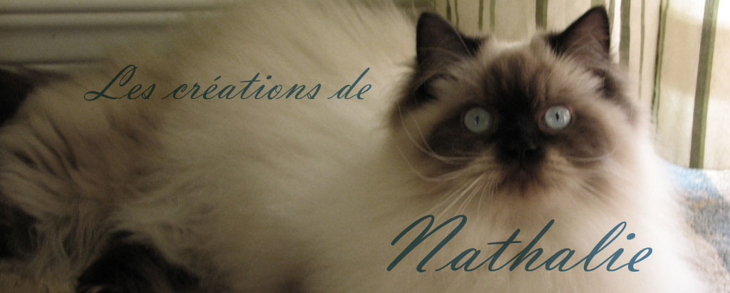 Les créations de Nathalie