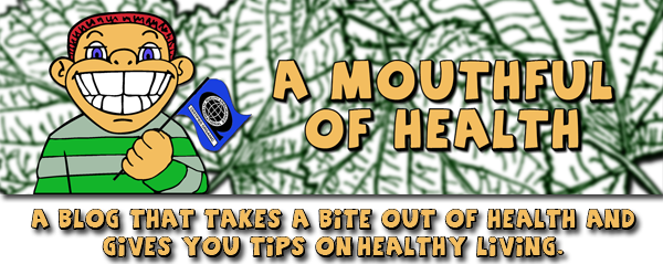 A Mouthful Of Health