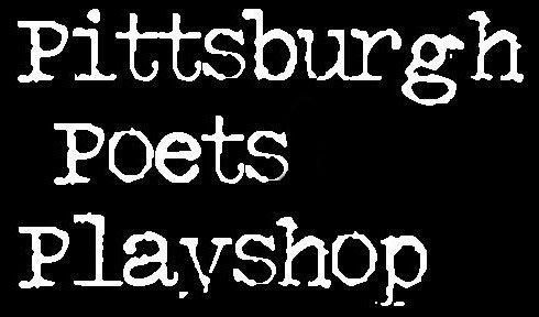 Pittsburgh Poets Playshop