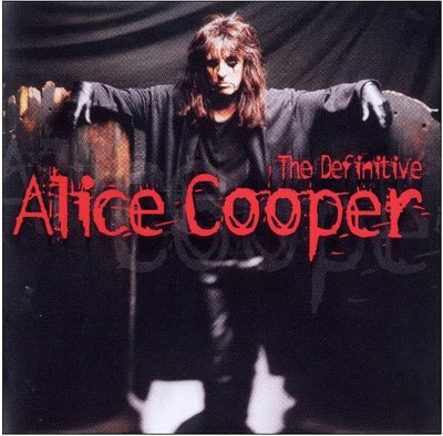 [Alice+Cooper+-+The+Definitive+Alice+Cooper+-+Front.jpg]