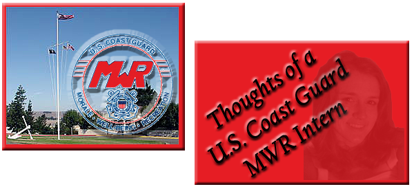 Thoughts of a USCG MWR Intern.