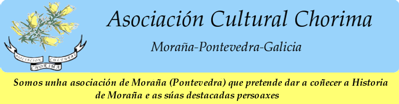   Asociación Cultural Chorima<br>  <small>Moraña - Pontevedra - Galicia</small>