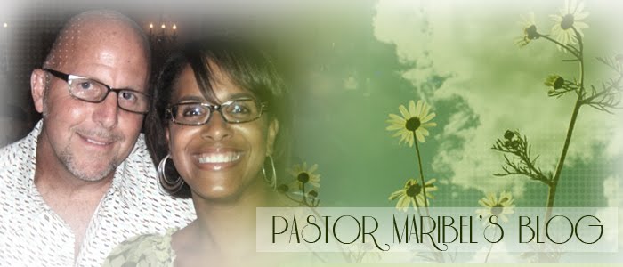 Pastor Maribel's Blog